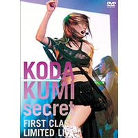 secret ～FIRST CLASS LIMITED LIVE～ - DISCOGRAPHY | 倖田來未