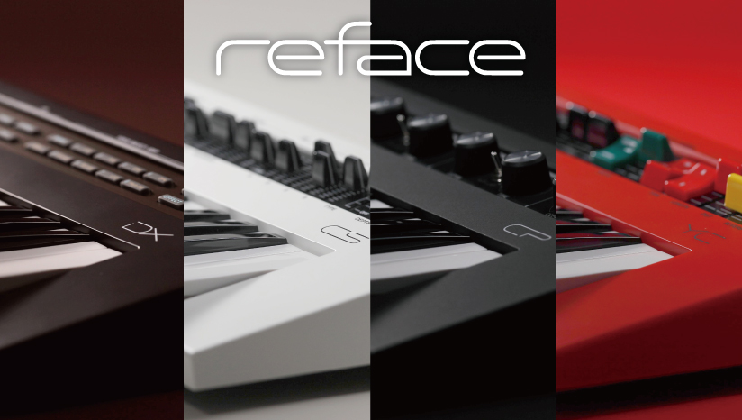 YAMAHAのあの銘器が進化して復活！ reface DX、CS、CP、YC 発表