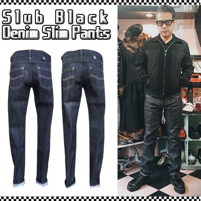 SAVOY（サボイ） SAVOY CLOTHING Slub Black Denim Slim Pants スラブ