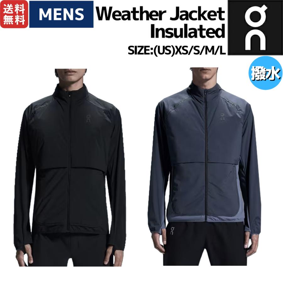 On（オン） On Weather Jacket Insulated ウェザージャケット