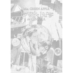 Mrs. GREEN APPLE The White Lounge in CINEMA＜通常盤＞ DVD