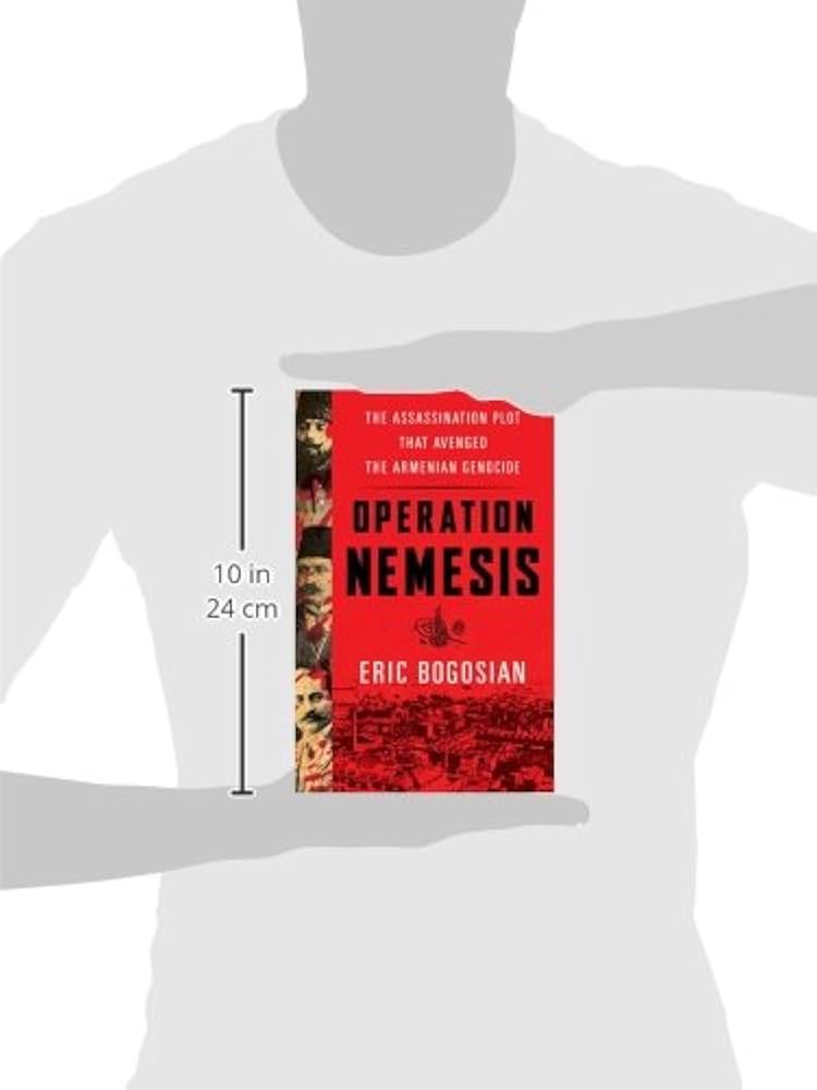 Operation Nemesis: The Assassination Plot that Avenged the