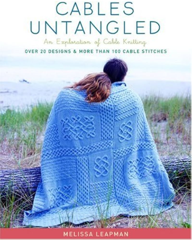 Amazon.com: Cables Untangled: An Exploration of Cable Knitting