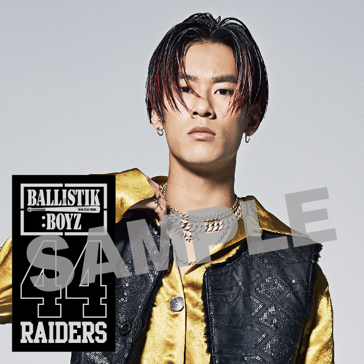 BALLISTIK BOYZ from EXILE TRIBE 1st Single『44RAIDERS』 FC&mobile