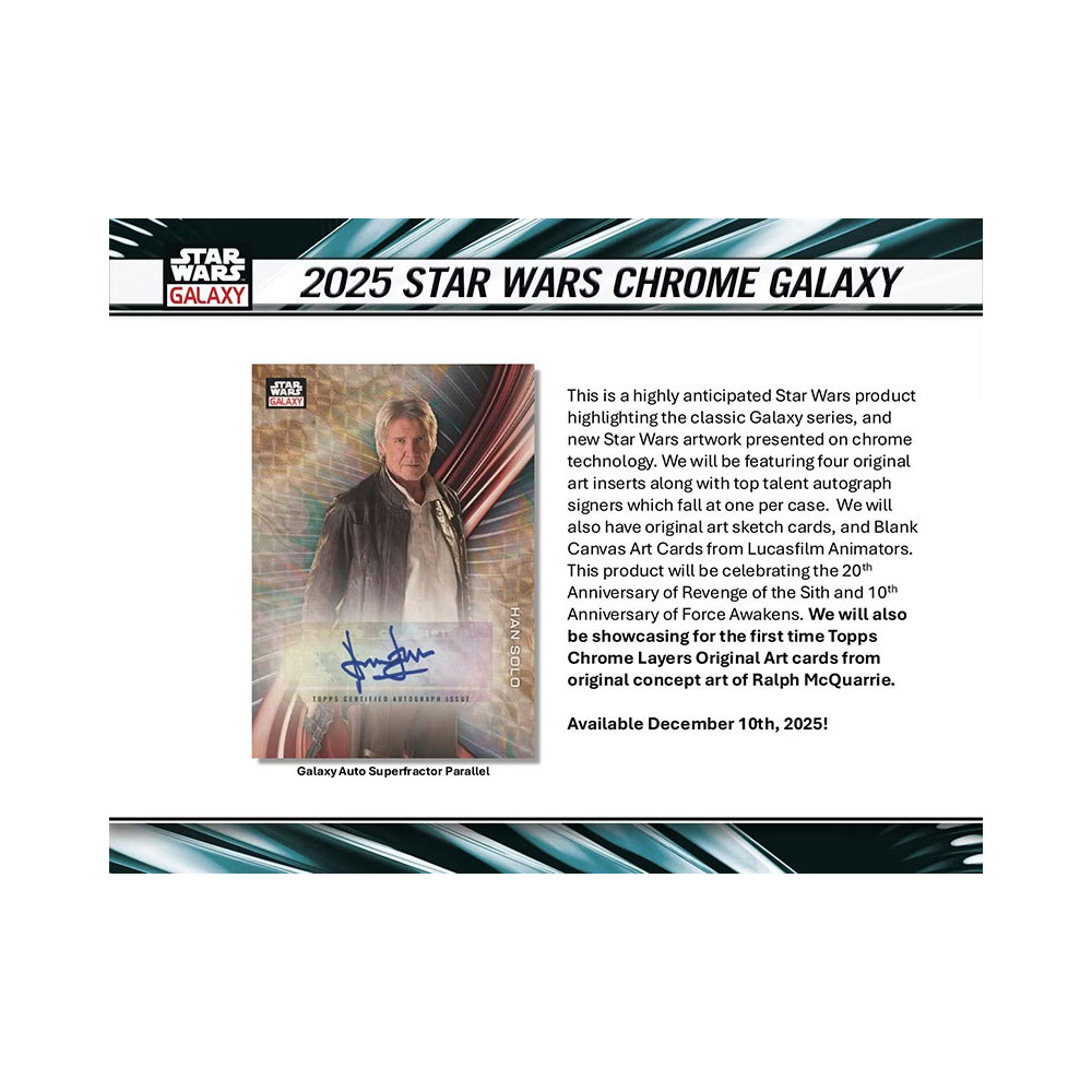 2025 Topps Star Wars Chrome Galaxy Hobby Box 12/16入荷