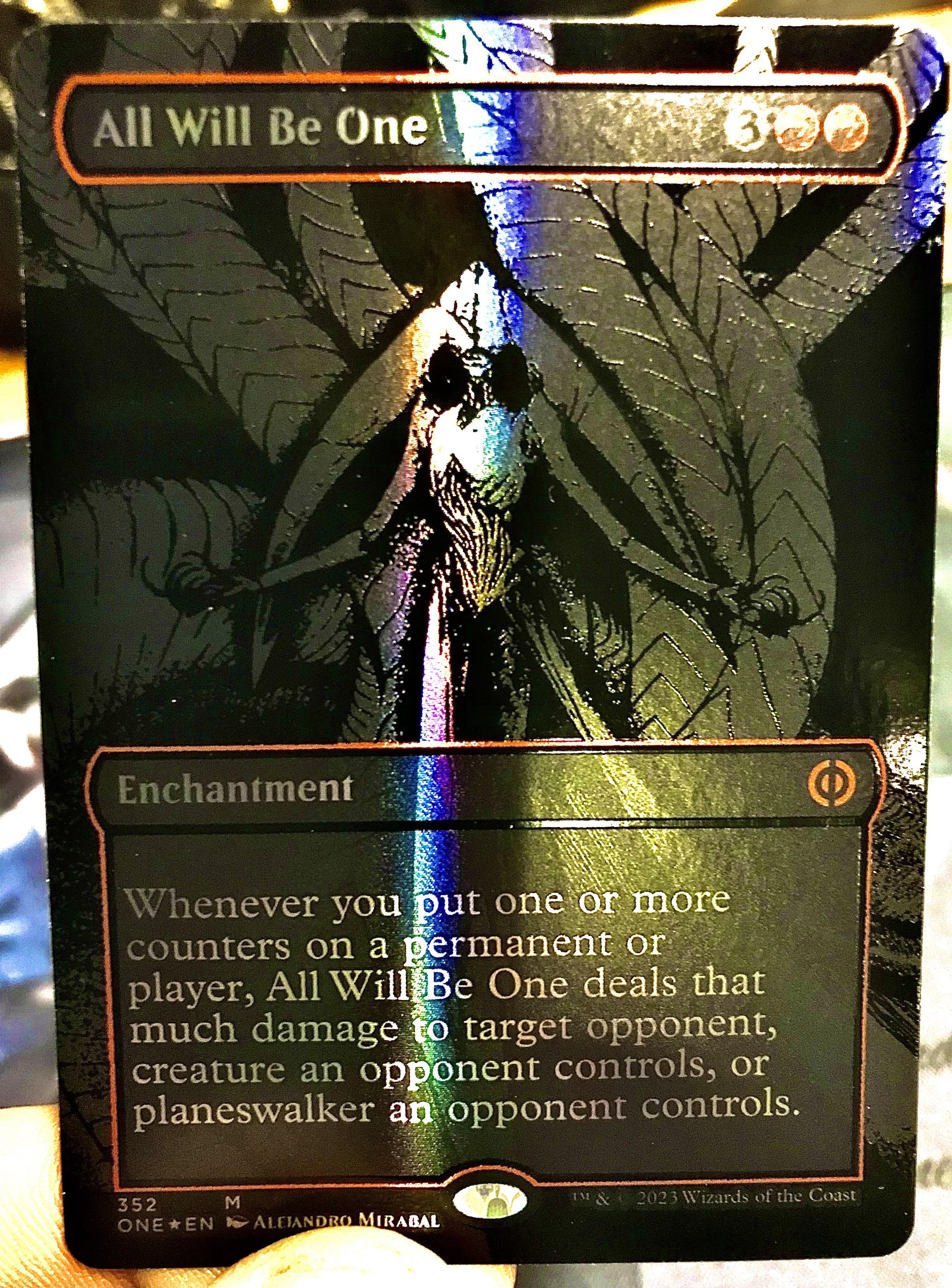 All Will Be One oil slick foil 🔥 : r/mtg