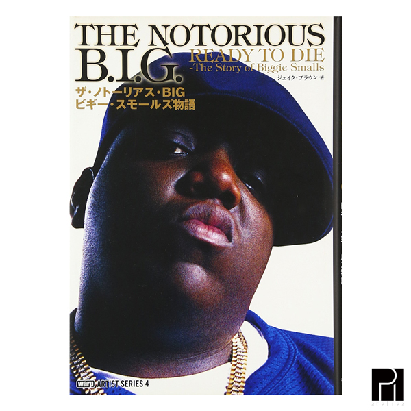 ≪The Notorious B.I.G.≫ The Story ofBiggie Smalls - Notorious
