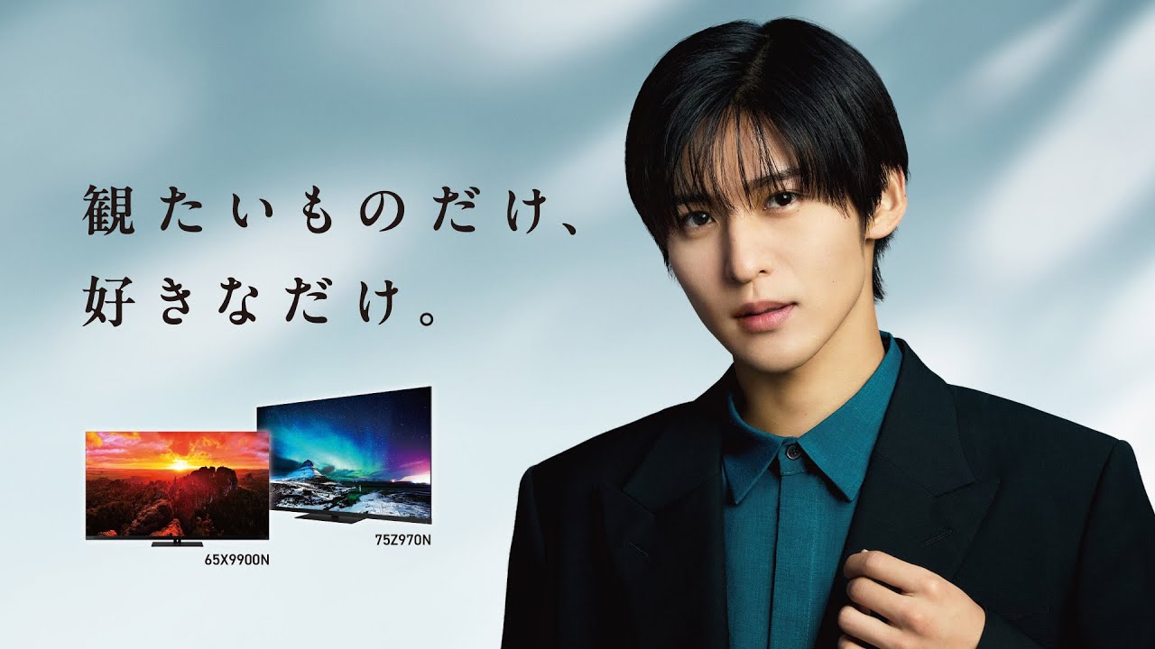 Snow Man目黒蓮 出演CM REGZA「X9900N・Z970N」シリーズ発売中